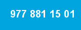 977 881 15 01 977 881 15 01